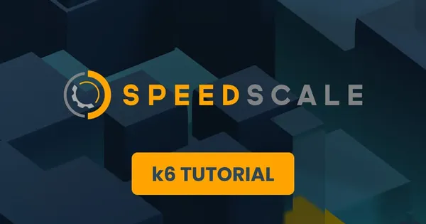 Speedscale + k6 tutorial overview Guide