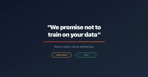 We won't train on your data is not a security architecture