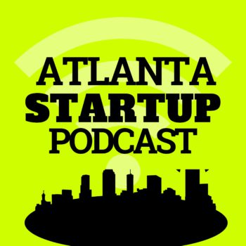 atlanta startup podcast
