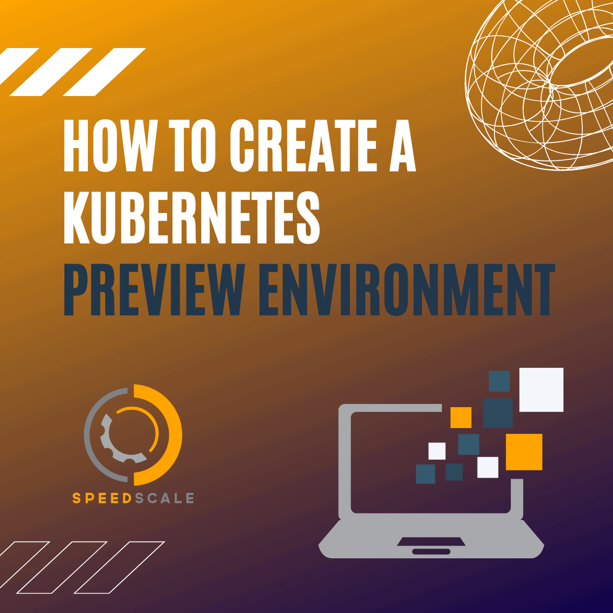 kubernetes preview environment